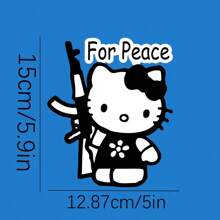 Sanrio 1 peça de adesivo Hello Kitty segurando uma AK-47 com slogan "Pela Paz", decalque para laptop, carro, caminhão, motocicleta, telefone, computador, decoração "Rejeite a Guerra", ideia de presente para amante, amigo, família