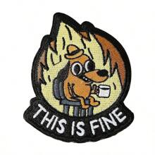 Parche de perro "Esto está bien", 1 pieza de Parche bordado con humor meme, Parche moral táctico militar con cierre de gancho, Accesorio de aplicación lindo para mochilas, chalecos, chaquetas, vaqueros, gorras