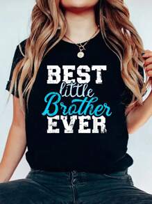 Best Little Brother Ever T-Shirt Print Cotton T-Shirt For Summer, Women's Soft Short Sleeve Top, Stylish Comfy Tee For Women Graphic Tees