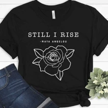 Still I Rise Feminism Femen Resist Funny Equal Rights T Shirt