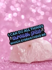 1PC Dark Humor Sarcastic Enamel Pins Custom I Can Do All Things Through Spite Brooches Lapel Badges Funny Jewelry Gift For Friends - Multicolor - View 1