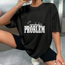 100% Cotton Unisex T-Shirt With "Somebody's Problem" Bold And Mysterious Design