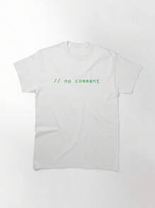 // No Comment Classic T-Shirt, Women's T-Shirt, 220g Pure Cotton, Casual Crew Neck, Ideal For Nature Walks, Day Trips, Or Relaxing.