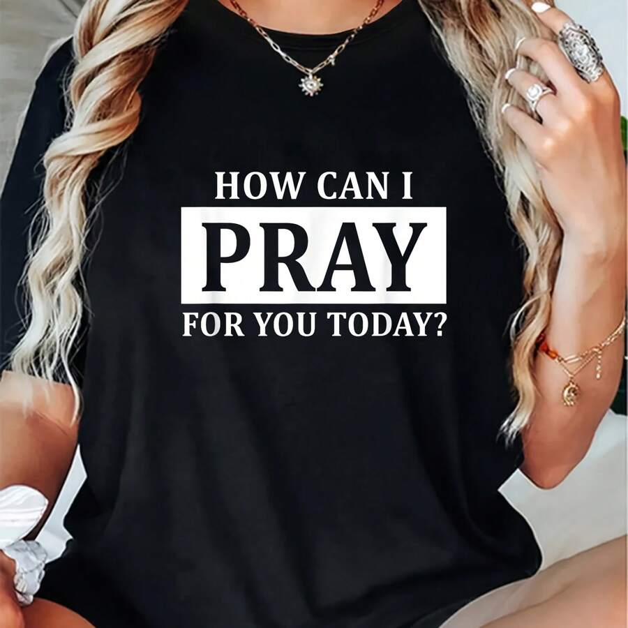 Christian Prayer For You Jesus Or Faith How Can I Pray T-Shirt Cotton Shirt