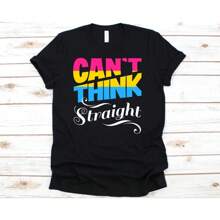 Can't Think Straight Shirt, Funny Pansexual Pride Tshirt For Gay Lesbian Bisexual Transgender Queer, Cute LGBT Pride Month Flag Pan Gift