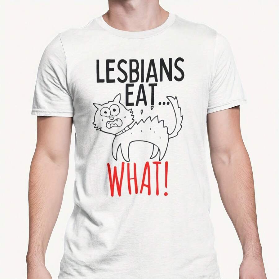 Lesbians Eat What T Shirt Funny Lesbian Joke LGBTQ Novelty Adult Rude Top Lesbian Gift - 白色 - 查看 1