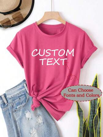 Customized Women's Short Sleeve T-Shirt, Add Your Text ( Number / Name / Quote / Special Sentence / Funny Sentence / Slogan Etc.), Choose Favorite Color And Font, Design Your Own Personalized Printed T-Shirt As A Gift For Your Girlfriend Men Basic/Street Style Ideal Gifts For Him Boyfriend, Family, Friends For Birthdays, For Vacation/Holiday, For School/Competition, For Sports/Climbing