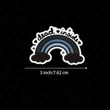 3-Inch "Dead Inside Rainbow Sticker - Dark Humor Vinyl Sticker For Laptops, Notebooks, Water Bottles, Therapy Corners, Humor Zones, And Personal Spaces | Great For Dark Humor Fans, Sarcasm Enthusiasts, Realists, And Friends | Perfect Gag Gift For Friends, Family, And Colleagues | Bold Sticker For Relatable Humor, Sarcastic Fun, And Quirky Decor" - 3inch/7.62cm - View 8