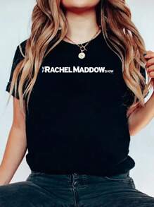 The Rachel Maddow Show Standard T-Shirt - MSNBC T-Shirt Print Cotton T-Shirt For Summer, Women's Soft Short Sleeve Top, Stylish Comfy Tee For Women Graphic Tees - Black - View 1
