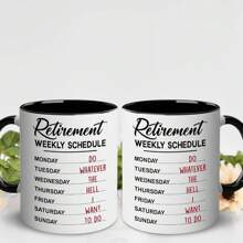 Funny Retirement Gift Mug, Retirement Weekly Schedule Mug For Women Men Dad Mom, Retired Calendar Mug For Coworkers Office Family Idea Her Nurse Mothers Day Birthday Anniversary, 11 Oz