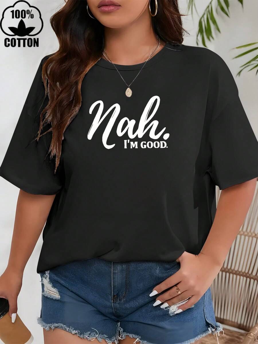 Happy Valentine'S Day Women's Nah L'M Good Letter  T-Shirt, Women's 220g Round Neck Casual Heavy Pure Cotton T-Shirt (1 PC)