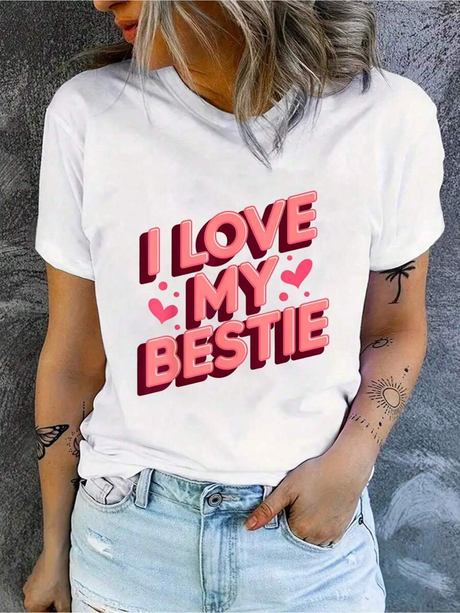 I Love My Bestie Friendship Present For Friends T-Shirt Creative Design Printed Cotton T-Shirts Women's Summer Fashion Cute Casual Round Neck Short Sleeved Women's Clothing - 白色 - 查看 1