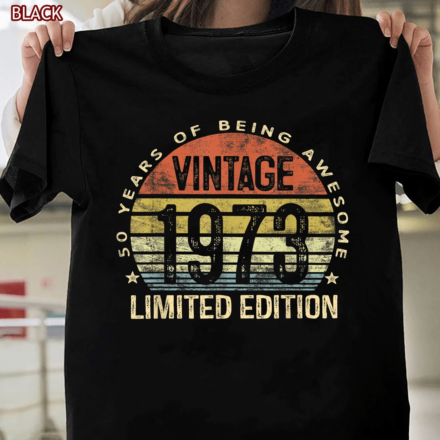 Vintage 1973 Limited Edition 50 Year Old Gifts 50th Birthday Gift T Shirt S 4 XL