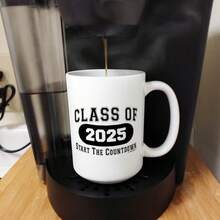 Graduation Gifts Class Of 2025 Start The Countdown Graduation Party Favor Ceramic 11oz Coffee Mug Tea Cup White - 15oz - View 5