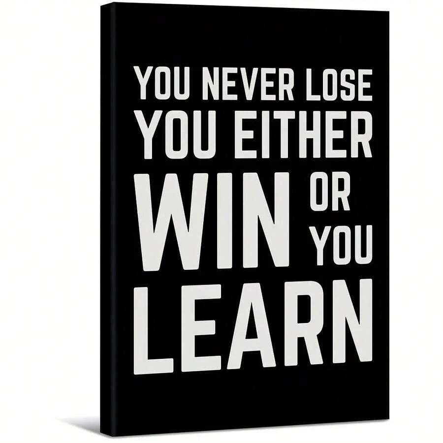 You Never Lose You Win Or Learn. Large Wooden Framed Wall Art Home Decor Canvas Painting- For Bedroom, Bathroom, Living Room, Office, Kitchen, Holiday Gift- 1pc