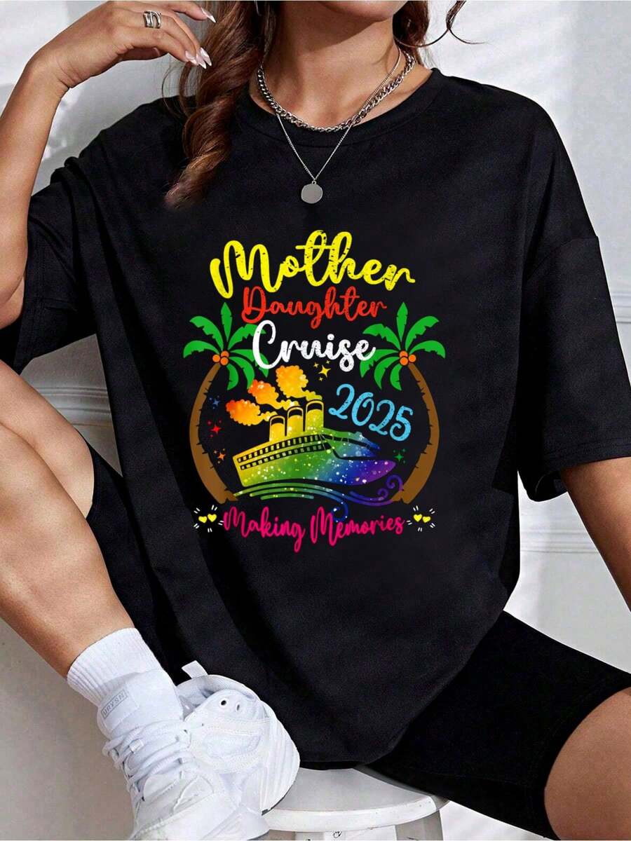 Mother Daughter 2025 Vacation Trip Matching Cruise Ship T-Shirt