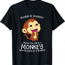 Always Be Yourself Unless You Can Be A Monkey Monkey Lover T-Shirt - Black - View 1
