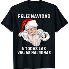 Feliz Navidad Nalgonas Funny Christmas Ugly Pajamas Spanish T-Shirt - Black - View 1