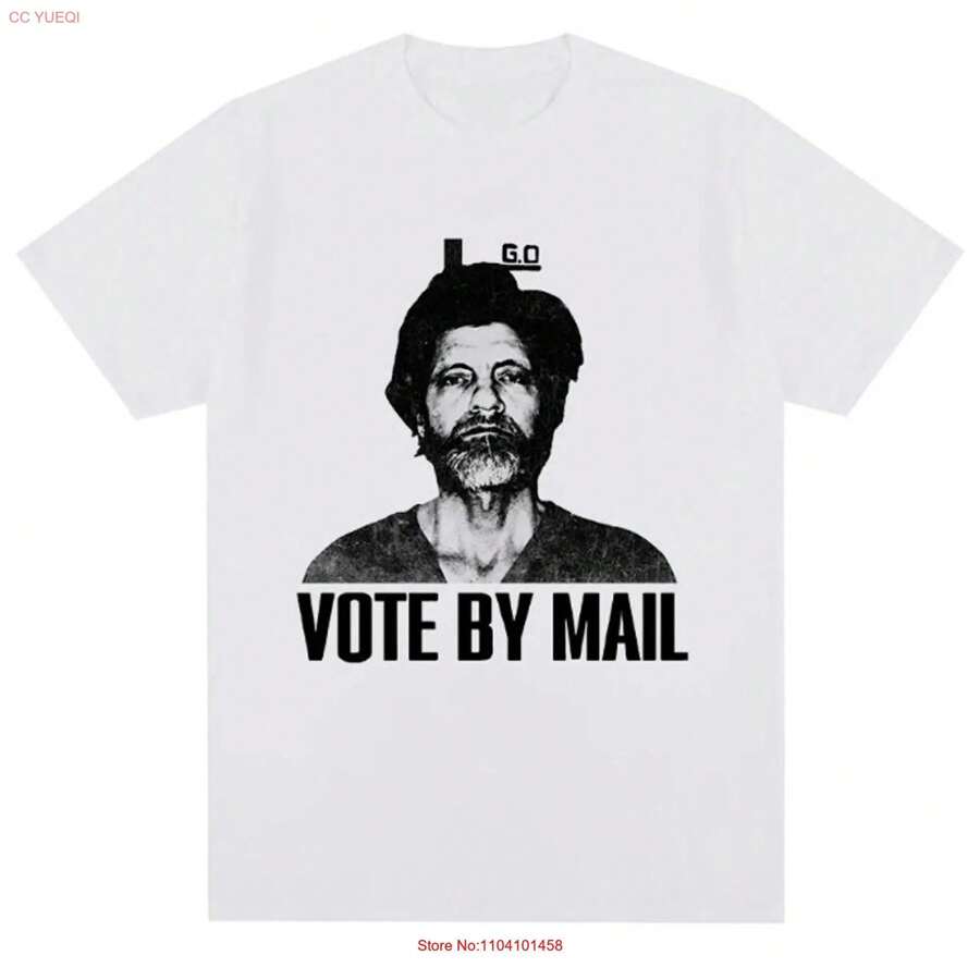 Vote By Mail Unabomber T Shirt Long Or Short Sleeves - trắng - Xem 1