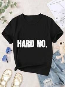 Women's Hard No T-Shirt Cool Funny Sassy Graphic Tees For Women - Black - View 1