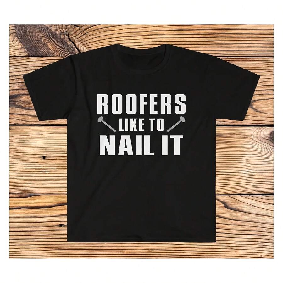 Funny Roofer Shirt, Roofer Gift, Like To Nail It, Roofing Shirt, Roofing Gift, Shirts For Roofers, Gifts For Roofers, Roofer Cistmas Gift - Black - View 1