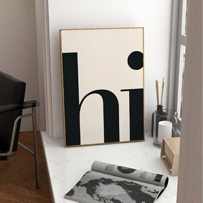 1 Piece, Canvas Hanging, Framed, Minimalist Canvas Art Print - Modern Art Decoration Lettering "Hi" Slogan Poster For Home Office, Living Room, Bedroom, Classroom - Indoor Lettering Theme Wall Hanging Decoration, Portrait Gifts Birthday Graduation
