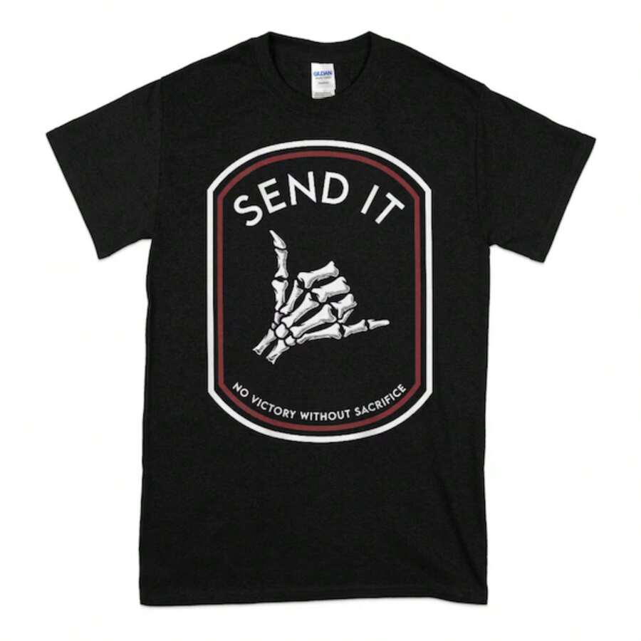 Send It No Victory Without Sacrifice T-Shirt, Funny Birthday Shirt, Birthdays Holidays, Everyday Gifts Idea T-Shirts - màu đen - Xem 1