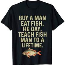 Buy A Man Eat Fish Shirt, He Day, Teach Fish Man, To A Time Funny Meme TShirt, Specific Shirt, Weird Shirt, Gift For Fisherman Tee - Black - View 1