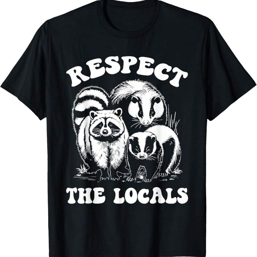 Respect The Locals Opossum Skunk Raccoon Funny Racoon Possum T-Shirt - Black - View 1