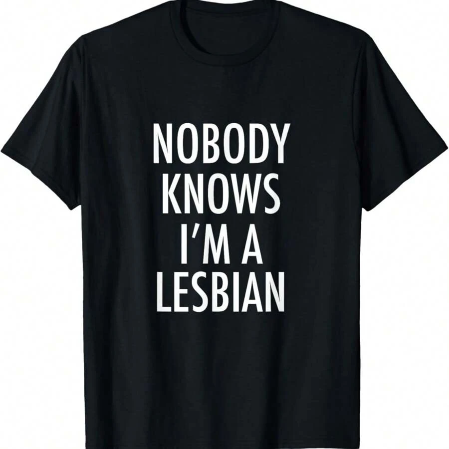 Nobody Knows I'm A Lesbian T-Shirt - màu đen - Xem 1
