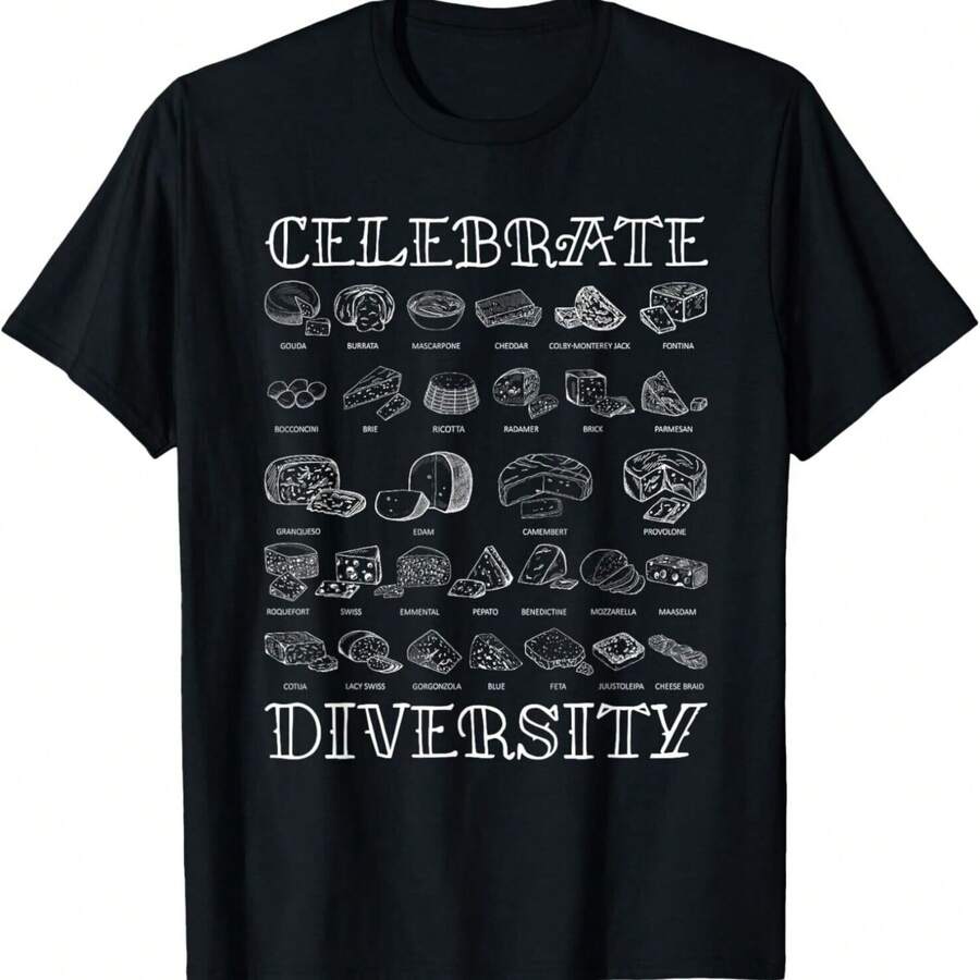 Celebrate Diversity Types Of Cheese _ Cheese Gift Unisex T-Shirt - 黑色 - 查看 1
