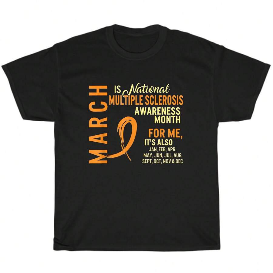 March Is National Multiple Sclerosis Awareness Month Orange Ribbon T-Shirt Gift - Black - View 1