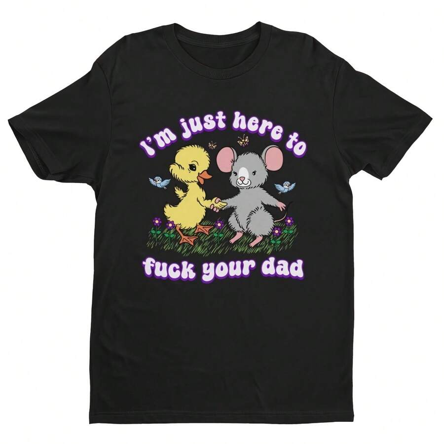 I'm Just Here To  Your Dad, Weird Shirt, Meme Shirt, Funny Shirt, Sarcastic Shirt, Ironic, Offensive, Inappropriate, Crude Shirt - 黑色 - 查看 1