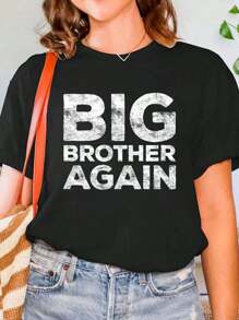 Big Brother Again T-Shirt Bro Shirt T-Shirt Print Crew Neck T-Shirt For Summer, Women's Soft Short Sleeve Top, Stylish Comfy Tee For Women Graphic Tees