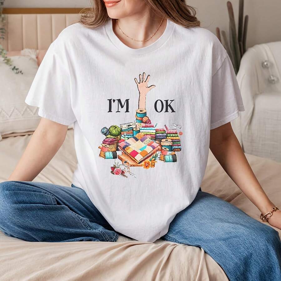 I'm Ok Sewing Quilting For Women Knitting Quilters Sewer Shirt, Funny Crafting T-Shirt, Cute Sewing Themed Tee, Unique Gift For Quilters - White - View 1