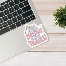 Mögen sich all Deine Trugbilder erfüllen, lustiger Aufkleber, sarkastischer Vinyl-Aufkleber in Ausschnittform, humorvoller, wasserdichter und witterungsbeständiger Aufkleber für Wasserflaschen, Laptops, Tassen, Autos, Tagebücher und für den Außenbereich, langanhaltend, abnehmbar, wiederverwendbar und von hoher Qualität, Schulmaterial, Rückkehr zur Schule - Verschiedenfarbig - Übersicht 2