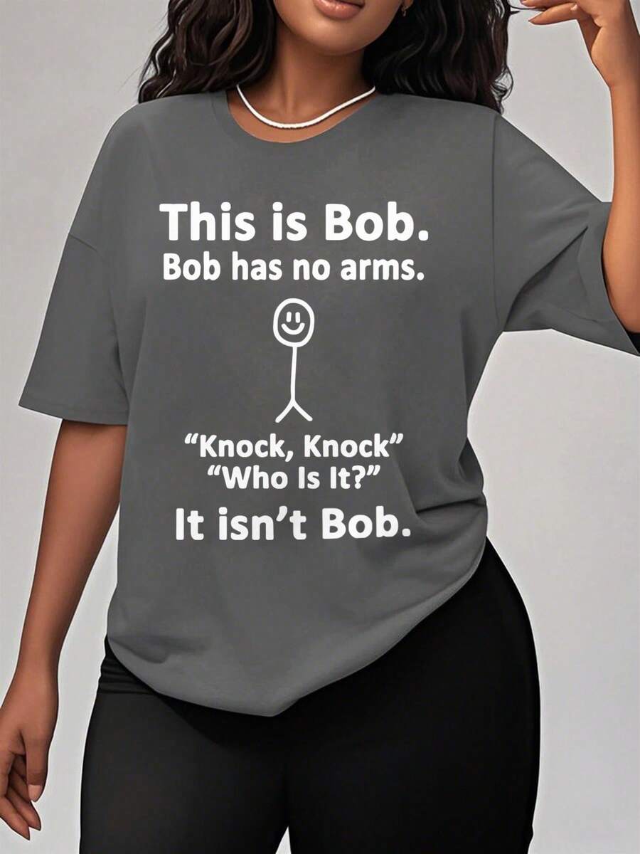 Oversized Style For Women, This Is Bob Funny Quotes T-Shirt, Popular Gift For Friends, Unique Design T-Shirt, Comfortable T Shirt , Gift Tee, Oversize Type Shirt For Women, Perfect For Holiday Parties Or Gift Giving, Soft And Comfortable - Dark Grey - View 1