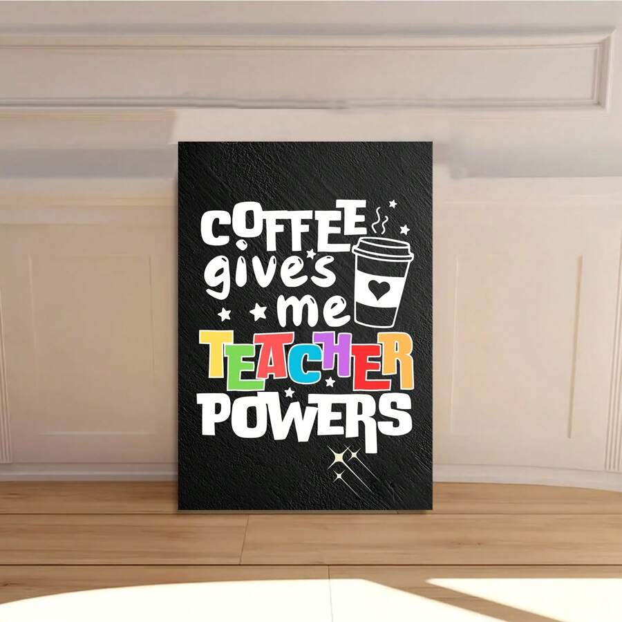 1 Pc Coffee Teacher  Wooden Framed Canvas Painting -  Thickness 2.25cm/0.9inch,Home Gift Decoration, Room Decoration Aesthetic, Wall Decoration Art, Perfect Gift, Autumn And Winter Wall Decoration, Living Room Decoration, Bedroom Decoration, Kitchen Decoration, Entry Decoration, Bathroom Decoration, Direct Wall Painting, High Quality Wall Painting Poster