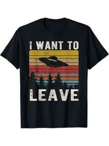 I Want To Leave Funny Retro Novelty Alien UFO Novelty Gift T-Shirt - Black - View 1