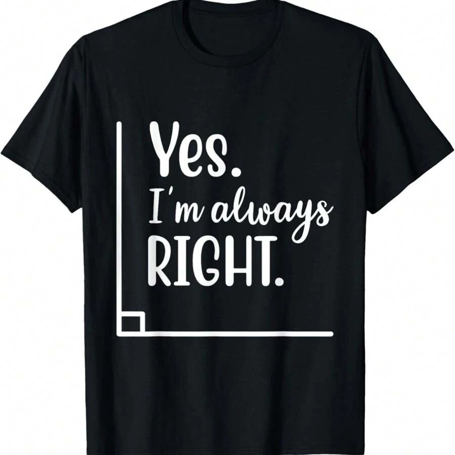 Yes I'm Always Right Math T-Shirt - 黑色 - 查看 1