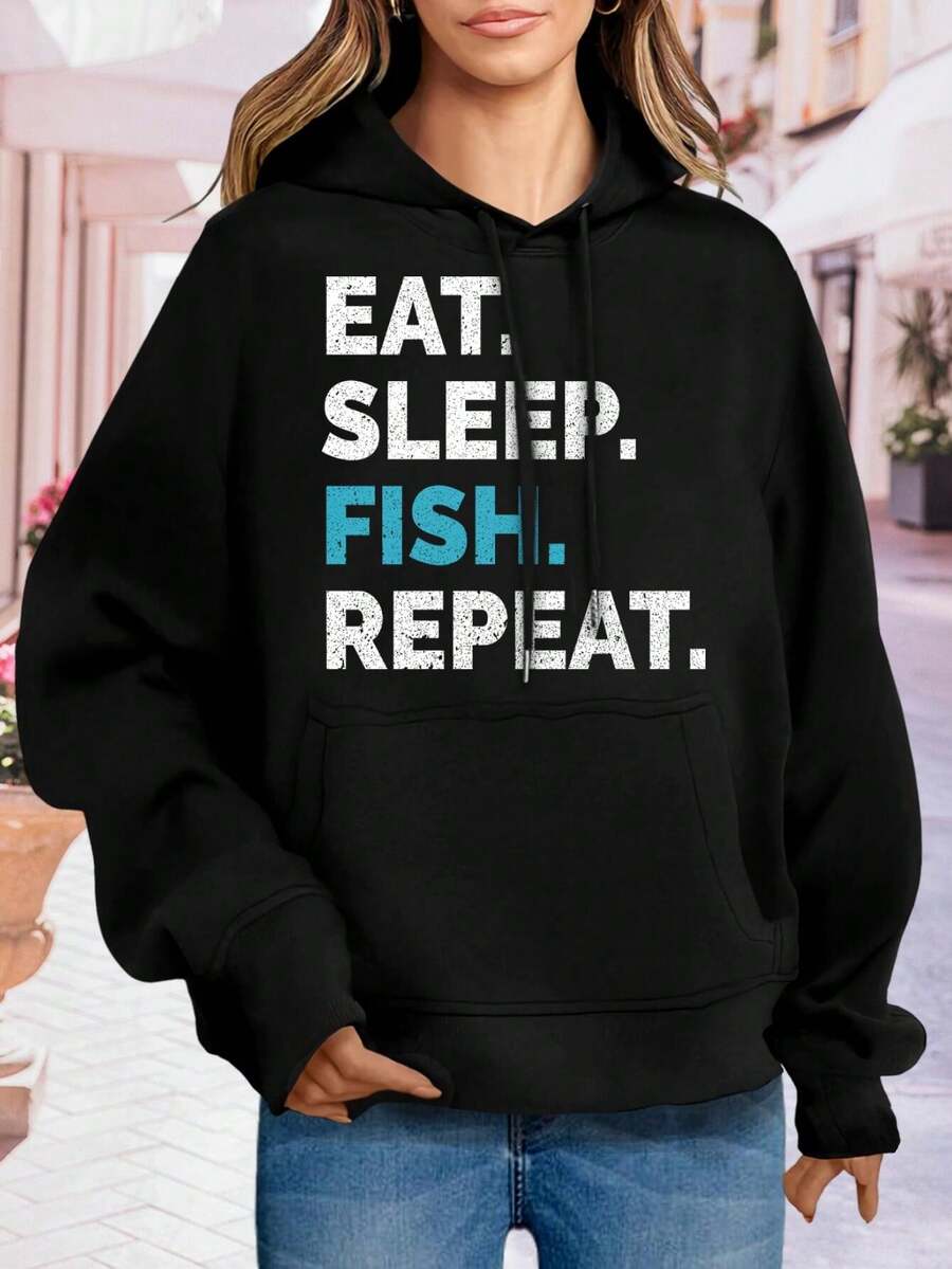 Eat Sleep Fish Repeat Big Size Women Hoodie Best-Selling Hobby For Women Eat Repeat Eat Sleep Eat Sleep Repeat - 黑色 - 查看 1