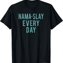 Trendy Nama-Slay Everyday Inspirational T-Shirt - Black - View 1