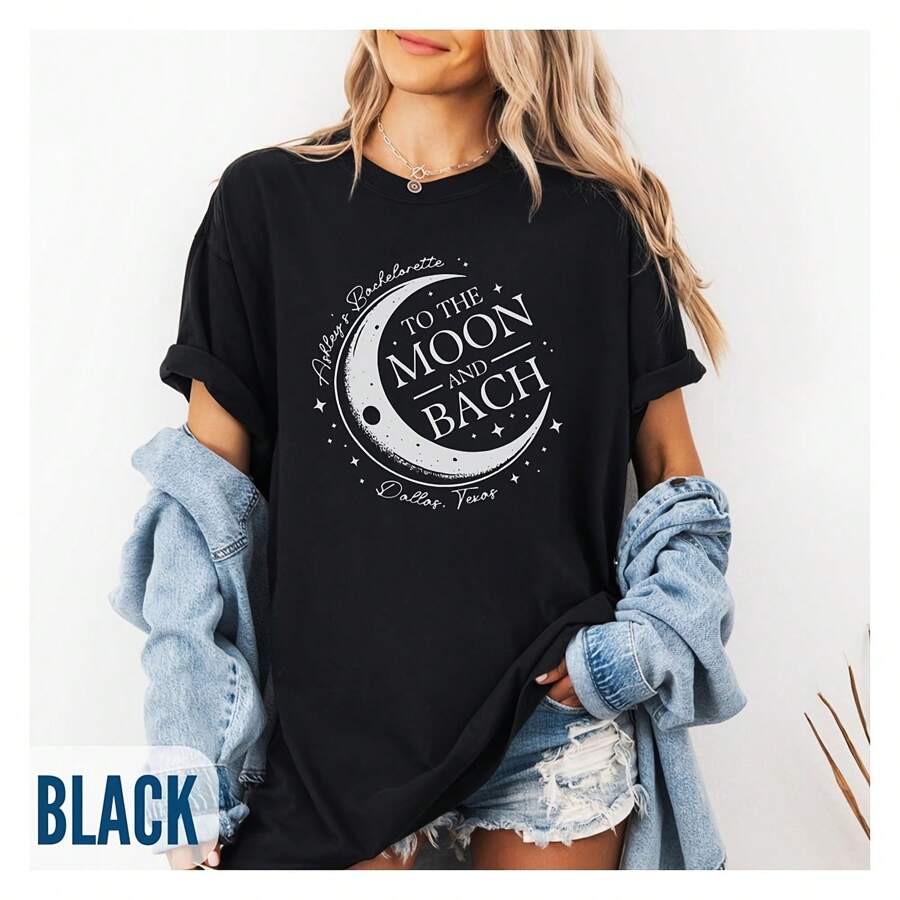 Custom Bachelorette Party Shirts, Celestial Bachelorette T-Shirts, Personalized To The Moon And Bach Bachelorette Tees, Bride  Gift - Black - View 1