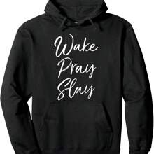 Cute Christian Shirt For Women Prayer Saying Wake Pray Slay Pullover Hoodie