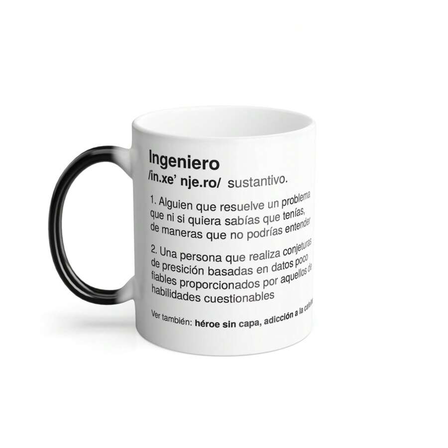 Taza Mágica de "Ingeniero" divertida para café o té, con diseño de definición sarcástica en español - Regalo perfecto para amantes del humor y la ironía - Blanco - Ver 1