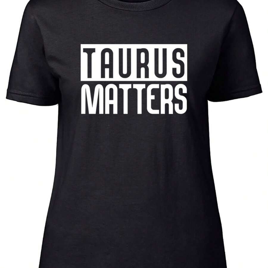 Taurus Matters Fitted Womens Ladies T Shirt - Black - View 1