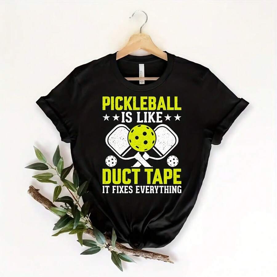 Pickleball Is Like Duct Tape It Fixes Everything T-Shirt Size - màu đen - Xem 1