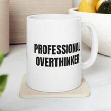 Professional Overthinker Mug - Perfect Gift For Coffee & Tea Lovers, Funny Office Cup, Unique Sarcastic Humor Drinkware - 白色 - 查看 6