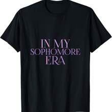 In My Sophomore Era College High School 10th Grade T-Shirt