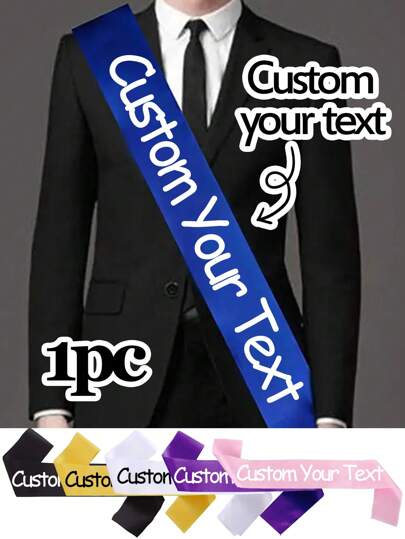 1/2/5/10/20/40Pcs Custom Text Satin Ribbon, Personalized Quote Sash, Customized Birthday Sash, Customizable Bachelorette Sash, Length :160cm/63in, Width: 9.5cm/3.74in, 6 Styles: Pink Ribbon/Black Ribbon/White Ribbon/Blue Ribbon/Gold Ribbon/Purple Ribbon, Bride To Be Sash, Suitable For Her/Him, Multi-Functional, Adorable, Cute, Colorful, Modern, Soft, Custom, Personalized, Unique, Ideal Gifts For Him, Ideal Gifts For Her Graduation, For Family, Class Of 2026